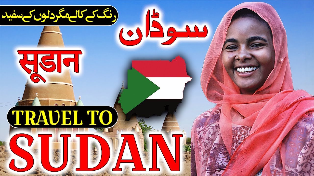 Travel To Sudan | Full History And Documentary About Sudan I…