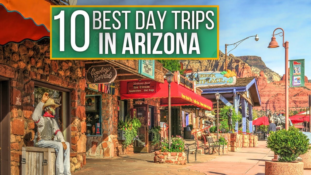 Arizona Day Trips Travel Guide 2023