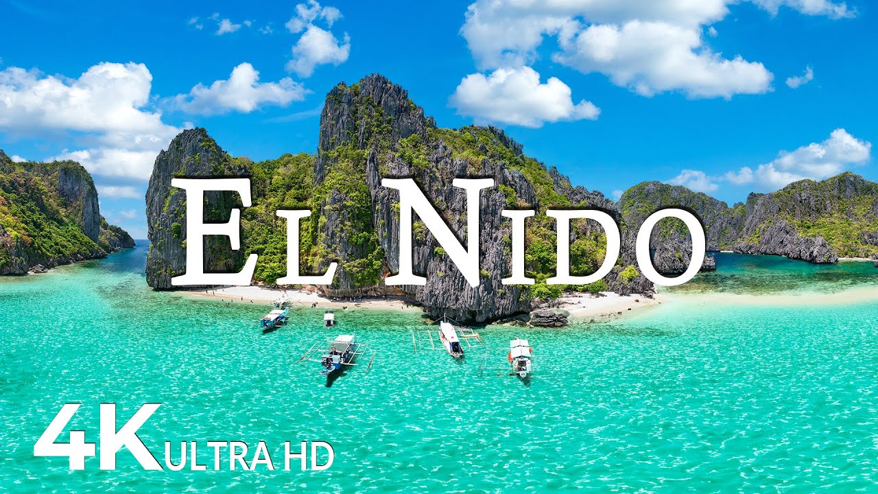 FLYING OVER EL NIDO (4K UHD) – Soothing Music Along With Bea…